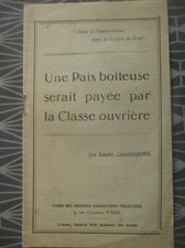 Brochure  Première guerre 14 18 propagande contre paix boiteuse Classe ouvrière
