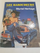 BD  LES BAROUDEURS 1 - MORTEL HERITAGE - CARRY BRUGMAN ET DICK RICHARDS
