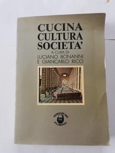 Cucina cultura societa cura - societa,