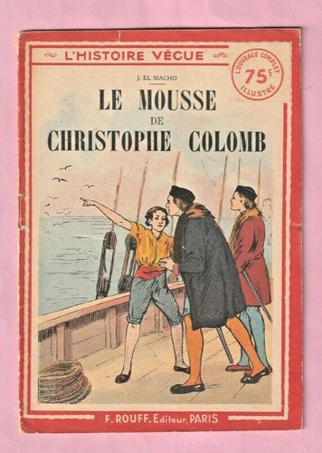 Histoire vecue le mousse - l'histoire,