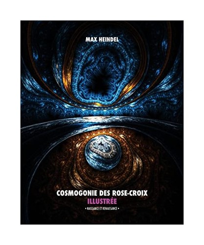 Cosmogonie des rose croix - des, rose-croix