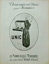 PUBLICITÉ DE PRESSE 1920 UNIC CHAUSSURES DE LUXE POUR HOMME SÉRIE HAUT LUXE