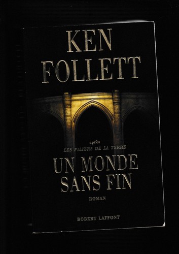 Monde sans fin ken follett - fin,