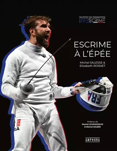 Escrime épée michel - escrime, l'épée,