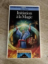 Livre dont vous êtes le héros - Les terres de légende - Initiation à la magie