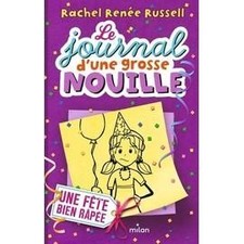 Livre Le journal d'une grosse nouille Tome 2 - Une fête bien râpée