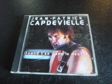 CD "JEAN-PATRICK CAPDEVIELLE : QUAND T'ES DANS LE DESERT"