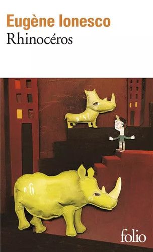 Rhinocéros eugène ionesco - rhinocéros,,