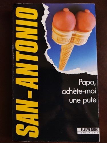 San antonio papa - san-antonio:, achète-moi