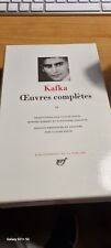 Œuvres complètes de Kafka (tome II - La Pléiade)