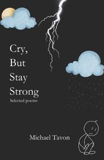 Michael Tavon Cry, But Stay Strong (Poche)