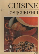 Cuisine d'aujourd'hui – L'encyclopédie de la cuisine familiale