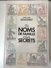 LES NOMS DE FAMILLE ET LEURS