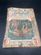 Magazine , Journal , Revue Ancien L’intrépide N699 Aux Milles Et Cent Montagnes