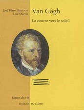 Van Gogh : La course vers le