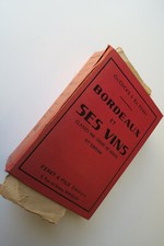 C. Féret, Bordeaux et ses vins, 11e édition, revue et illustrée, 1949
