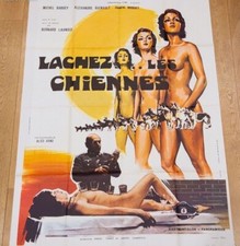 LACHEZ LES CHIENNES Affiche film 120x160 LAUNOIS, ALICE ARNO, ÉROTIQUE PORNO 72