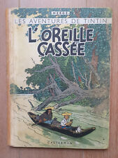 HERGE TINTIN L'OEILLE CASSEE  1944 (A23)