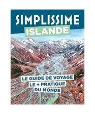 Islande Guide Simplissime: Le