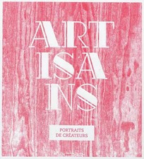 Artisans : Portraits de