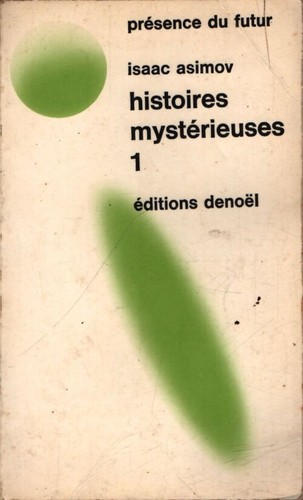 Histoires mystérieuses tome - histoires, i