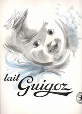 PUBLICITE AD LAIT GUIGOZ