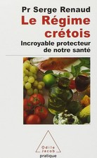 Le régime crétois - Renaud, Docteur Serge