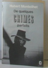 Quelques crimes parfaits - crimes, |