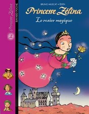 Princesse Zélina, tome 2 : Le