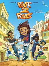 BD FOOT 2 RUE - TOME 21, LA