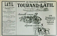 PUBLICITÉ DE PRESSE 1920 LE TRACTEUR AGRICOLE TOURAND LATIL SURESNE.