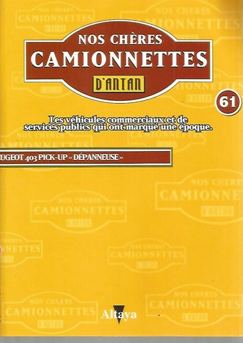 Nos cheres camionnettes 61 - ,