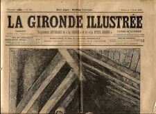 Journal La Gironde illustrée 1893. 8 Pages.Squelettes Rue Neuve à Bordeaux.