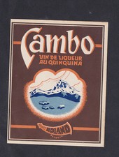 Ancienne  étiquette Alcool  France BN57622 Cambo Vin de liqueur au  quiquina 