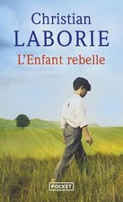 L'Enfant rebelle - Laborie