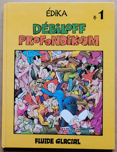 Débiloff profondikoum edika - 1,