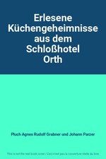 Erlesene Küchengeheimnisse