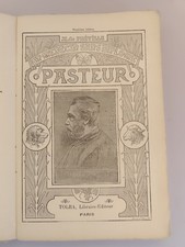 Livre 1923 - Pasteur un médecin sans diplôme - Bon état