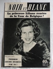 Revue Noir et Blanc n°744 du 05/06/1959 - Princesse Liliane - Comme neuve