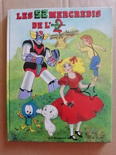 LES 52 MERCREDIS DE L'A2 - BD - BANDE DESSINÉE - GOLDORAK - CANDY - TOM SAWYER