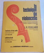 La technique du violoncelle. Technic of the cello. Vol 2 - Feuillard - Delrieu