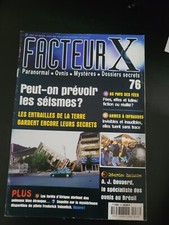 FACTEUR X N°76 PEUT-ON PREVOIR LES SEISMES ? / PAYS DES FEES / ARMES A INFRASONS