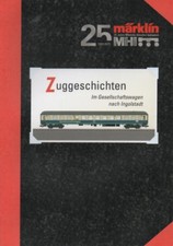 Märklin Zuggeschichten "Im