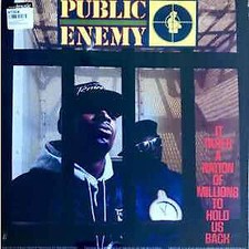 Public Enemy It Takes A Nation