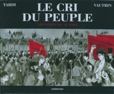 LE CRI DU PEUPLE - T1 : Les canons de mars - EO