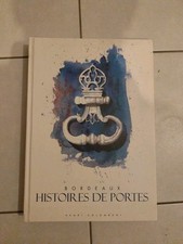 LIVRE BORDEAUX HISTOIRE de PORTES par HENRI COLOMBANI 