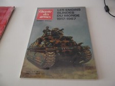 Gazette des armes   HORS SERIE N°11   les engins blindes  1917 REVUE