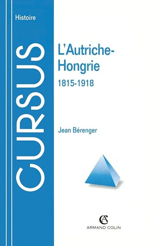 Autriche hongrie 1815 1918 - l'autriche-hongrie,, 1815-1918