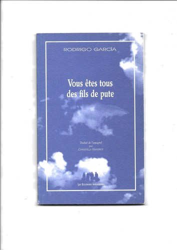 Vous êtes tous des - fils, de