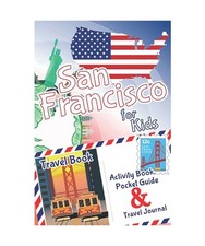 San Francisco for Kids Travel